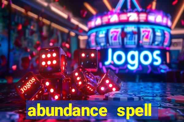 abundance spell slot free play