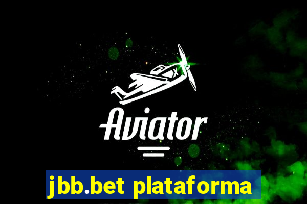 jbb.bet plataforma