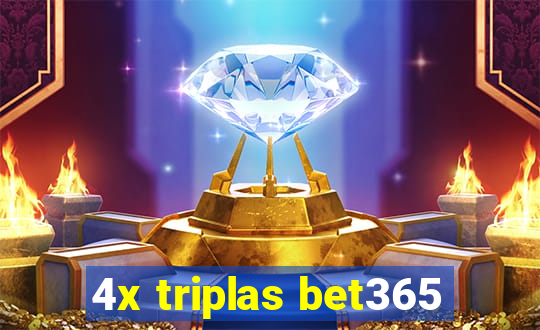 4x triplas bet365