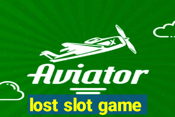 lost slot game