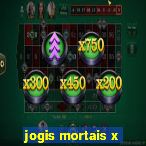 jogis mortais x