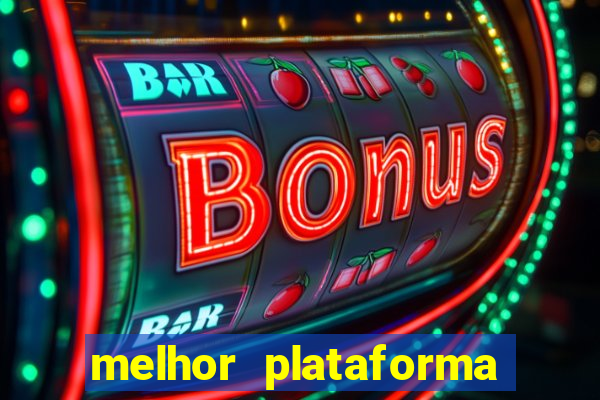 melhor plataforma para jogar tiger fortune