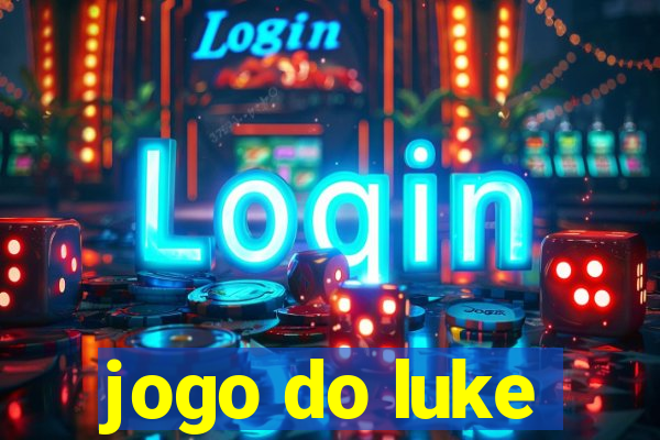 jogo do luke