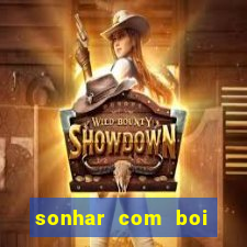 sonhar com boi jogo do bicho