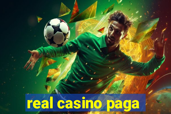 real casino paga