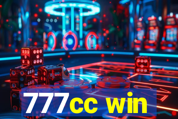 777cc win