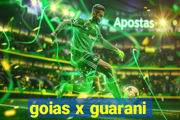 goias x guarani