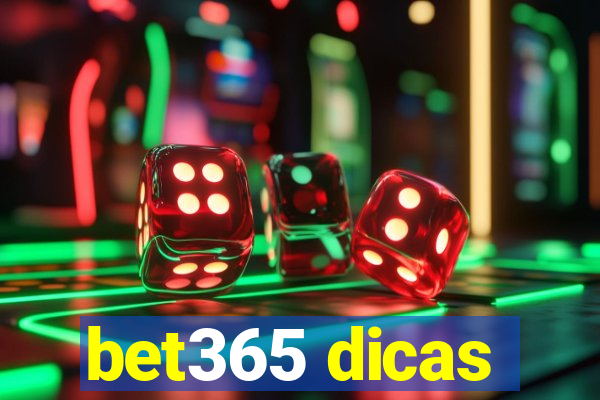 bet365 dicas