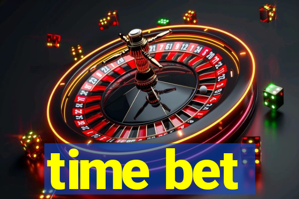 time bet