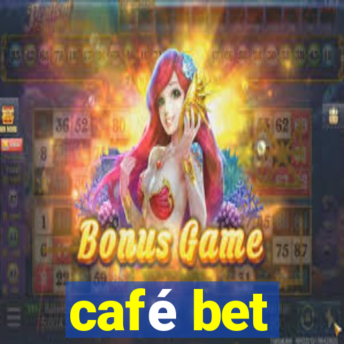 café bet