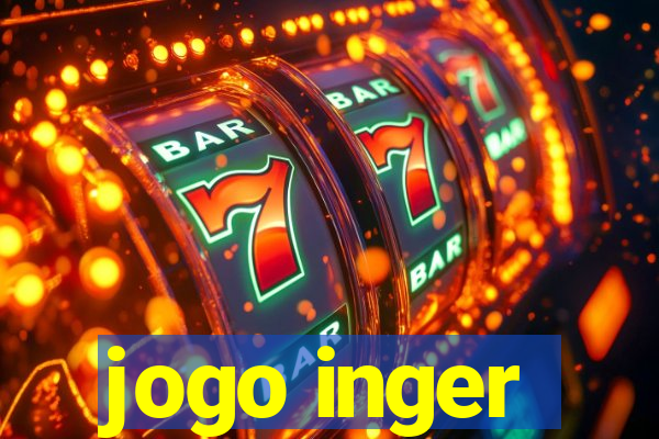 jogo inger