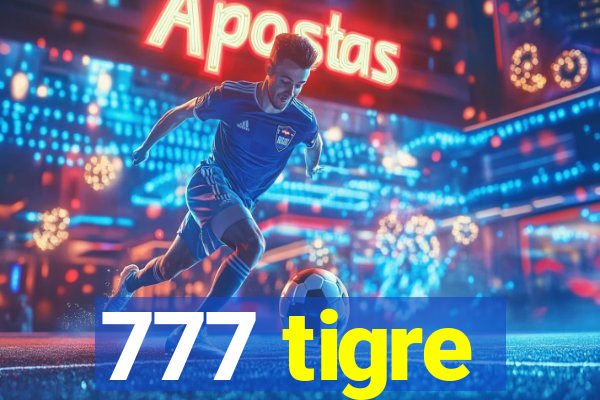 777 tigre