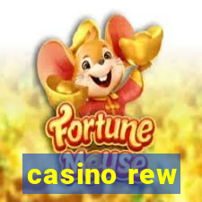 casino rew