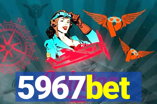 5967bet