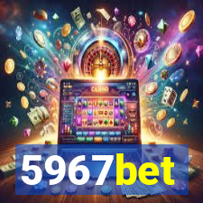 5967bet