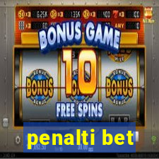 penalti bet