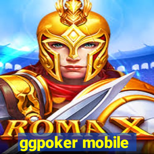 ggpoker mobile