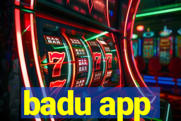 badu app