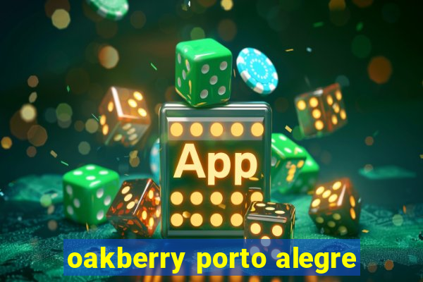 oakberry porto alegre