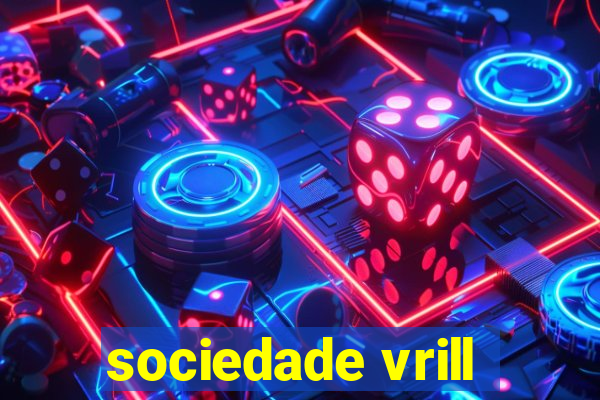 sociedade vrill