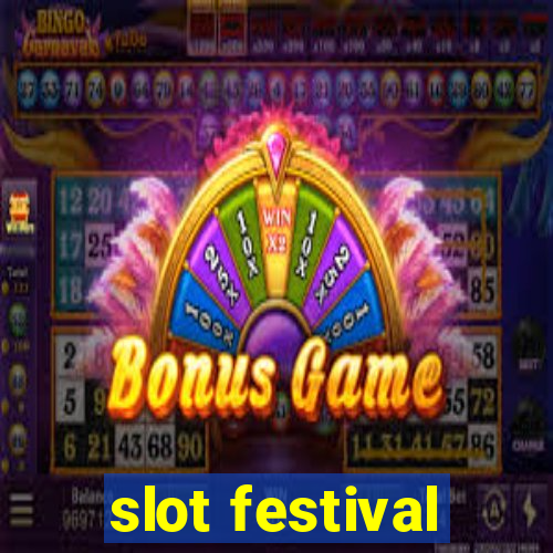 slot festival