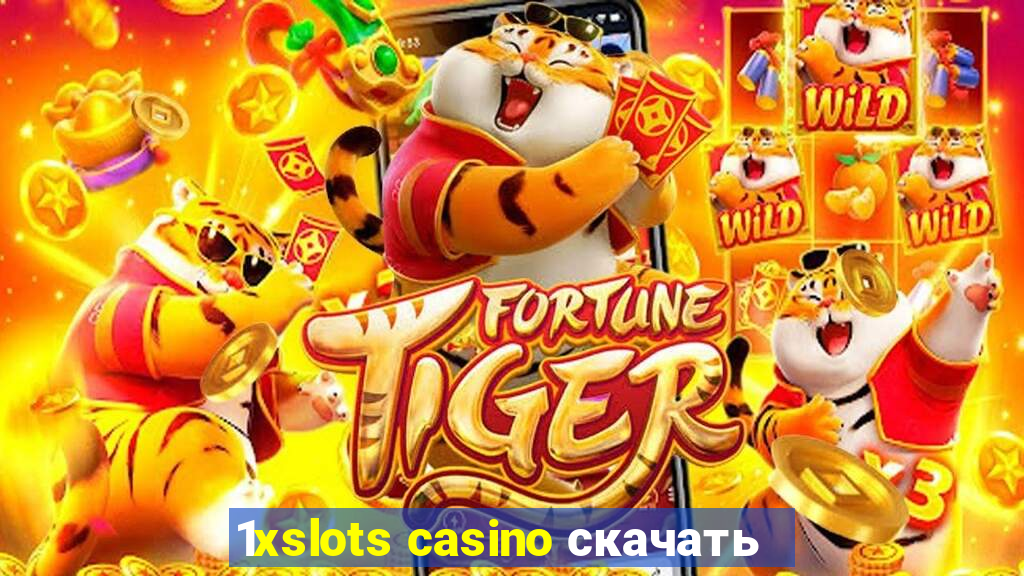 1xslots casino скачать