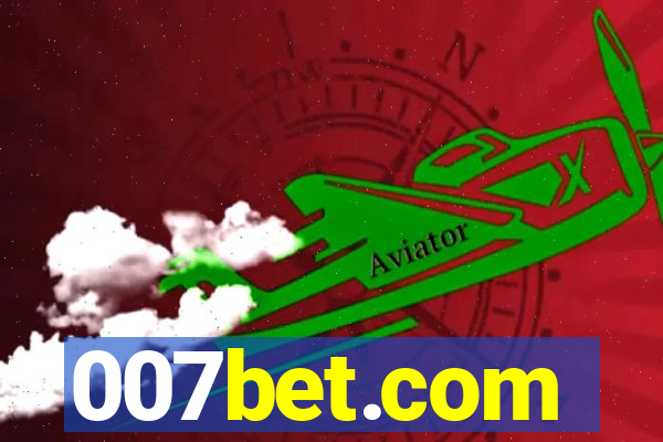 007bet.com