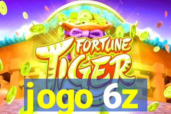 jogo 6z