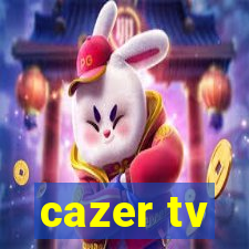 cazer tv