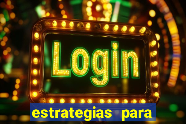 estrategias para jogar fortune tiger