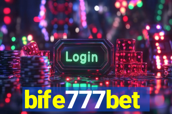 bife777bet