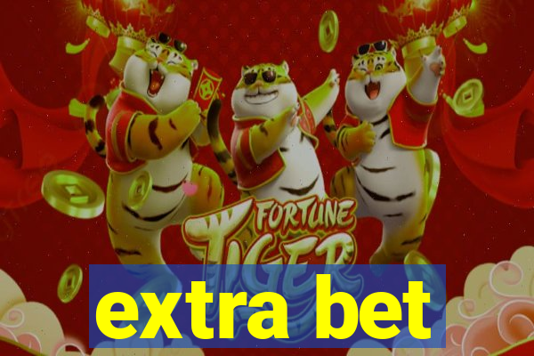 extra bet