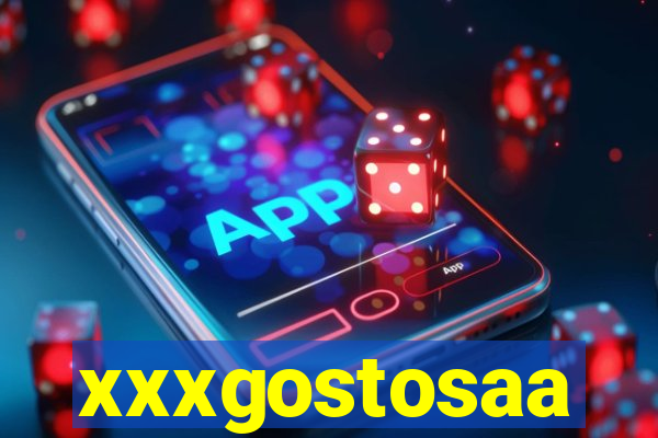 xxxgostosaa