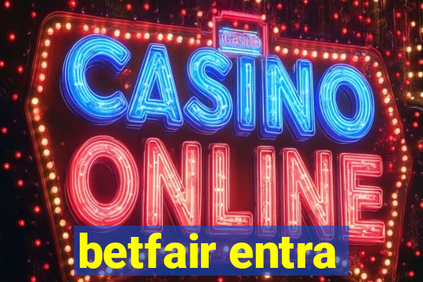 betfair entra