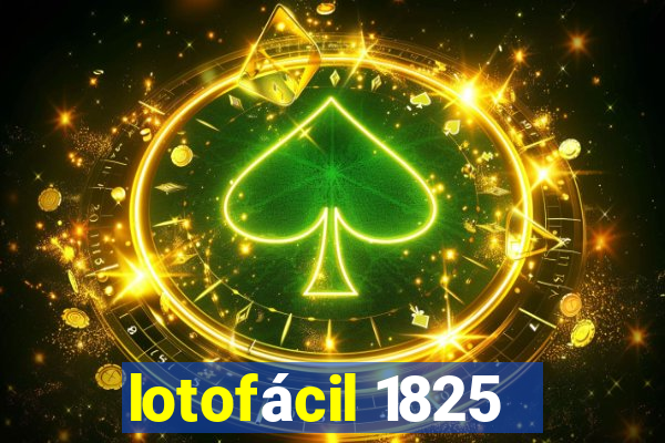 lotofácil 1825