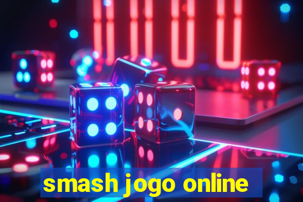 smash jogo online