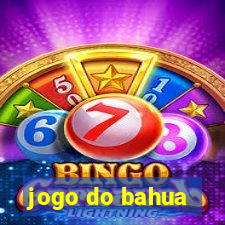 jogo do bahua