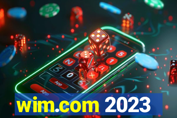 wim.com 2023