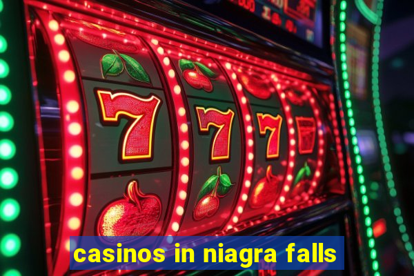 casinos in niagra falls