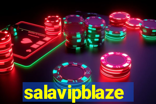 salavipblaze