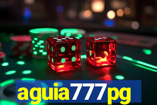 aguia777pg