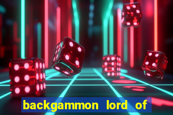 backgammon lord of the casino