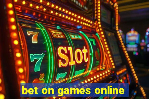 bet on games online