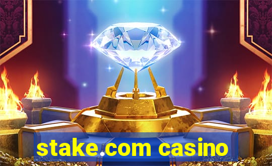 stake.com casino