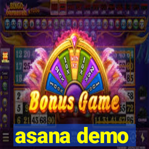 asana demo