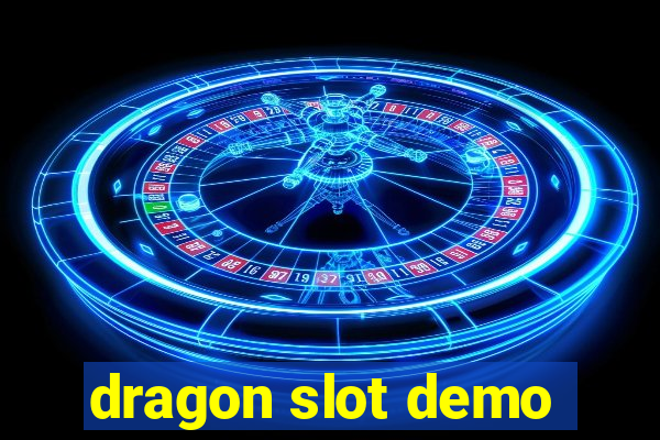 dragon slot demo