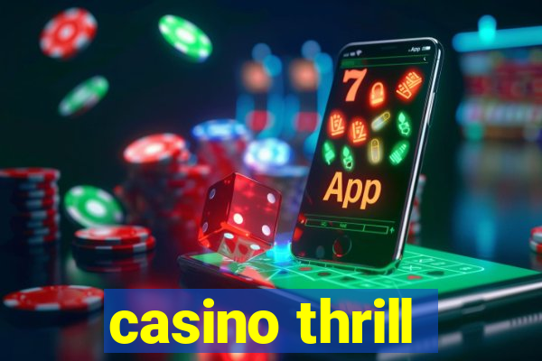 casino thrill