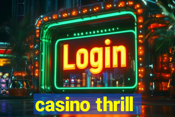 casino thrill