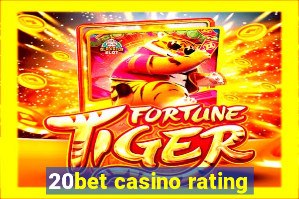 20bet casino rating