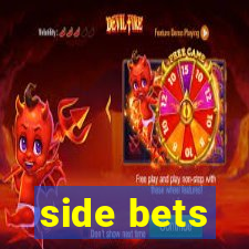 side bets